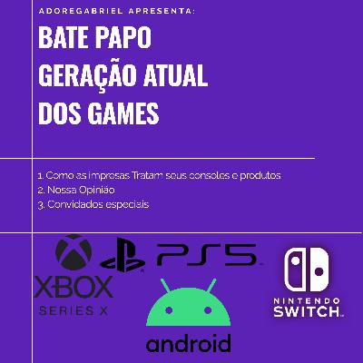 Bate Papo especial- Nintendo Xbox Ps5 e mais!!!!