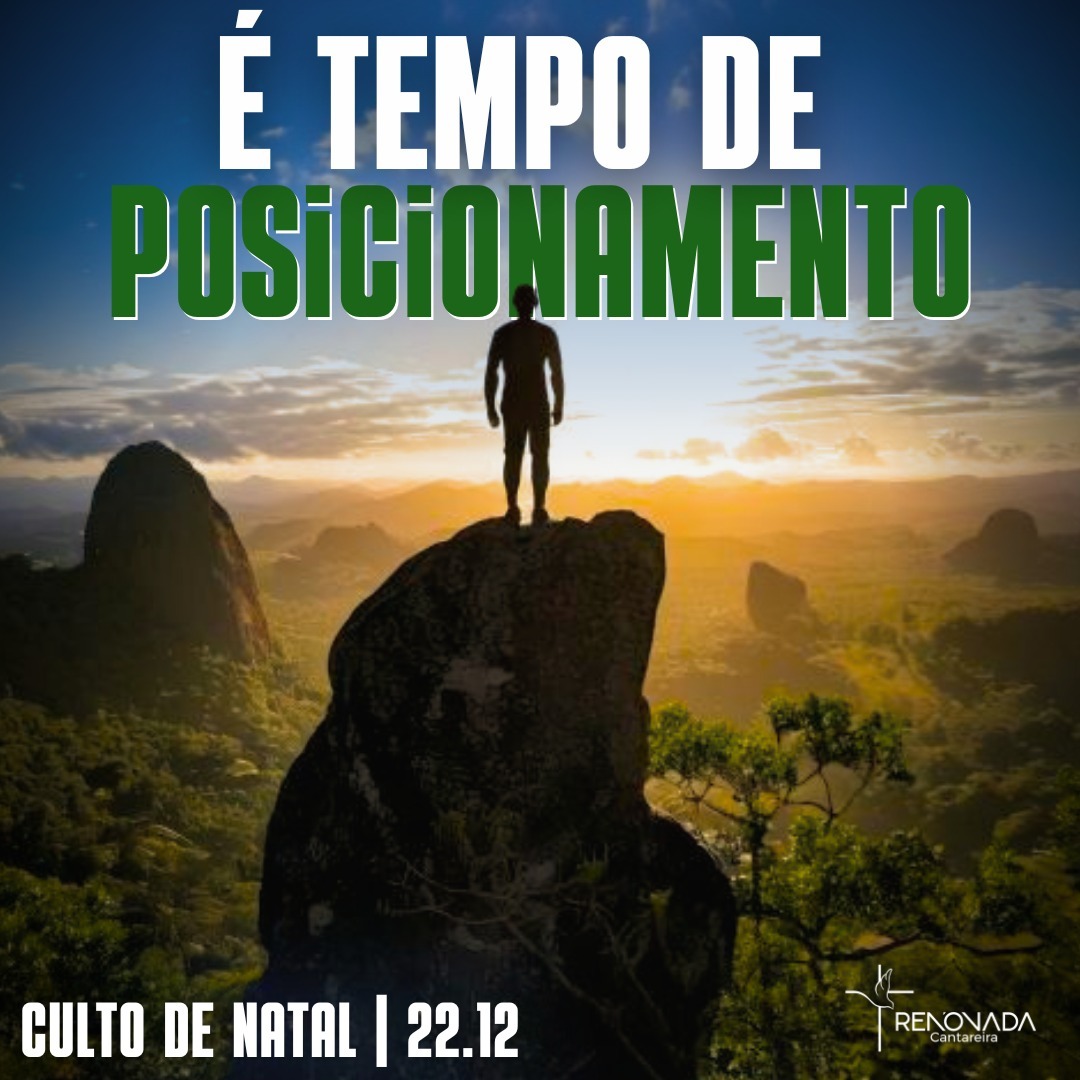 É Tempo de Posicionamento (IV) É Tempo de Posicionamento (IV)