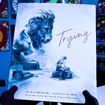 Story Time: Trying