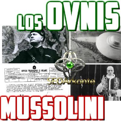 La verdad sobre el OVNI EXTRATERRESTRE de Mussolini de 1933