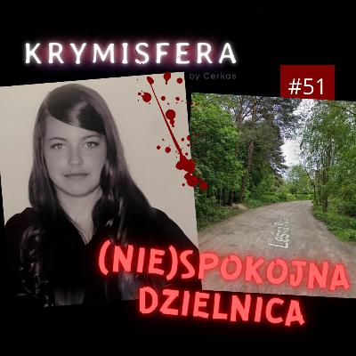 (Nie)spokojna dzielnica - Krymisfera #51 (Nie)spokojna dzielnica - Krymisfera #51