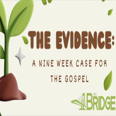 Pastor Ben 2-1-26 The Evidence Week 5 Pastor Ben 2-1-26 The Evidence Week 5