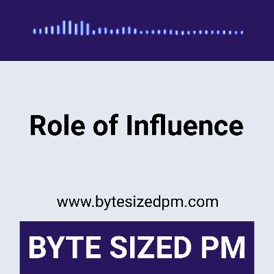 Role of Influence in becoming a successful Product Manager