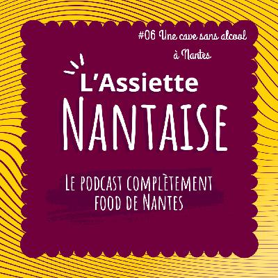 #06 Une cave sans alcool à Nantes