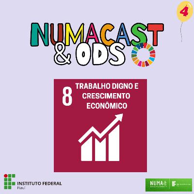 T4: E5 - ODS 8 - Trabalho digno e Crescimento econômico