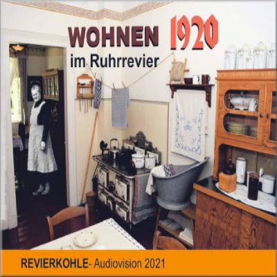 Wohnen 1920 im Ruhrrevier Wohnen 1920 im Ruhrrevier