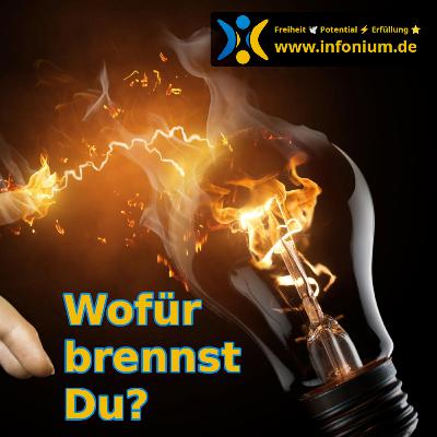Motivation 🚀 Wofür brennst Du? 🔥