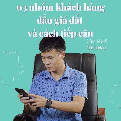 3 nhóm khách hàng đấu giá đất và cách tiếp cận xin số
