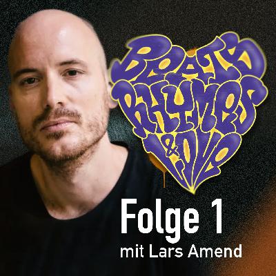 Beats, Rhymes & Love mit Lars Amend