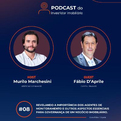T1 #08 - Fábio D'Aprile (Capital Finance)