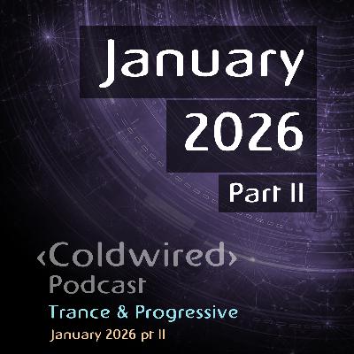 January 2026 Selection pt II (featuring Basil O'Glue, Enlusion, Framewerk, Tim French, The Prodigy, Cendryma, Force Carrier, CLOSE PROXIMITY, Bjorn Fogelberg, NAV (RU), Acidskool, Cortona, JGR, Alvar, Einar Heløy, Raven Maize, Victor Roger, Midtone, Colltrix, Jon Mangan, Joey Fehrenbach, Xspance, RGK) January 2026 Selection pt II (featuring Basil O'Glue, Enlusion, Framewerk, Tim French, The Prodigy, Cendryma, Force Carrier, CLOSE PROXIMITY, Bjorn Fogelberg, NAV (RU), Acidskool, Cortona, JGR, Alvar, Einar Heløy, Raven Maize, Victor Roger, Midtone, Colltrix, Jon Mangan, Joey Fehrenbach, Xspance, RGK)