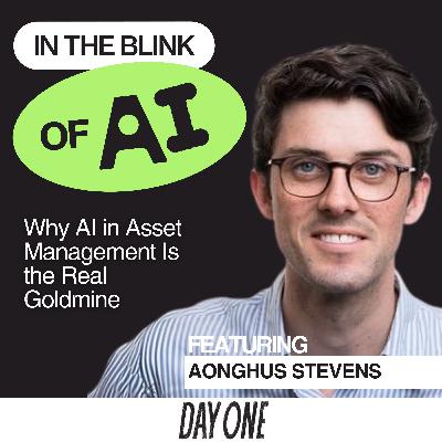 The Billion-Dollar AI Opportunity No One’s Talking About - With Asseti’s Aonghus Stevens