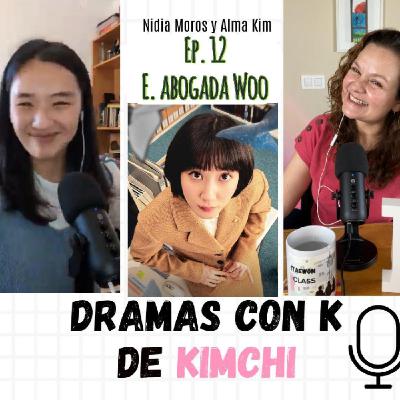 Corea visibiliza el autismo femenino (Extraordinary Attorney Woo)