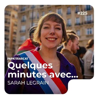 Quelques minutes avec Sarah Legrain Quelques minutes avec Sarah Legrain