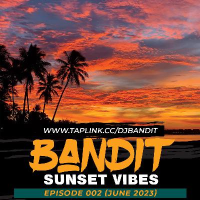 Sunset Vibes 002 (Jun 2023)