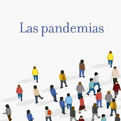 Las pandemias, con Fernando Valladares 5x02