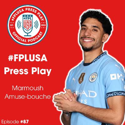GW30 Preview - Marmoush Amuse-Bouche ft @FPLFella - Episode #87