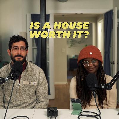 EP057 // Is a house (in Atlanta) worth it? // Our thoughts 6 years later after short selling our first home