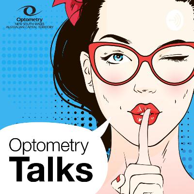 Episode 22: Rural and regional optometry practice