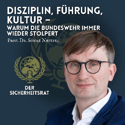 Sitzung 28 - Disziplin, Führung, Kultur – Warum die Bundeswehr immer wieder stolpert