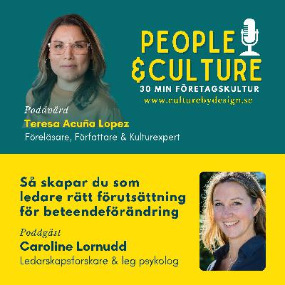 Så skapar du som ledare rätt förutsättning för beteendeförändring Så skapar du som ledare rätt förutsättning för beteendeförändring