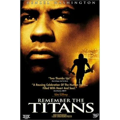 Classics: Remember The Titans
