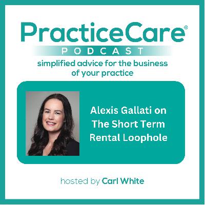 Alexis Gallati on The Short Term Rental Loophole