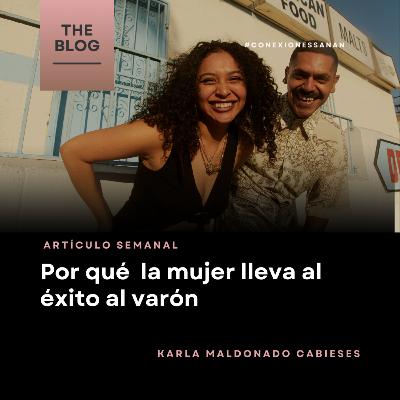 Porqué la mujer lleva al éxito al varón - 244