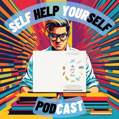Episode 52 - The Year of Less