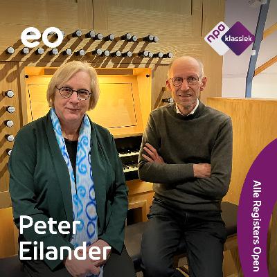 #5 - Het orgel daagt Peter Eilander uit, maar Peter daagt ook het orgel uit! (S05)