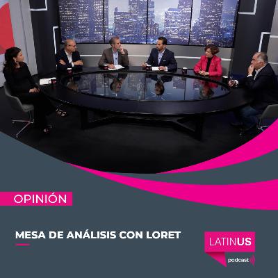Mesa de Análisis con Loret: Dresser, Becerra, Silva-Herzog, de Mauleón y Córdova
