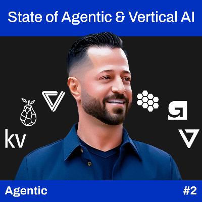 Top SF VCs Discuss Agentic & Vertical AI | EP 02