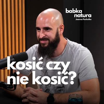78. Koszenie, zapylacze, inwazyjne gatunki obce | Mikołaj Siemaszko