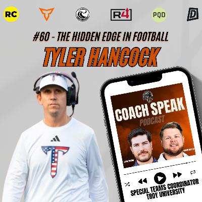 #60 - The Hidden Edge in Football with Tyler Hancock #60 - The Hidden Edge in Football with Tyler Hancock