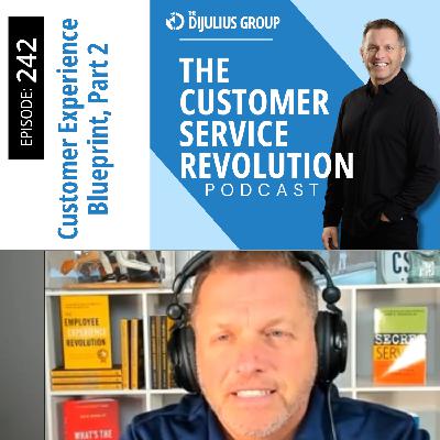 242: The Customer Experience Blueprint Used by CFA, Ritz pt2 242: The Customer Experience Blueprint Used by CFA, Ritz pt2