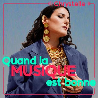 Chrystelle - Quand la musique est bonne Chrystelle - Quand la musique est bonne
