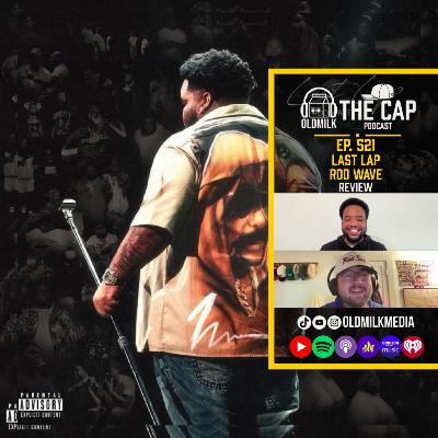 Last Lap - Rod Wave ALBUM REVIEW Last Lap - Rod Wave ALBUM REVIEW