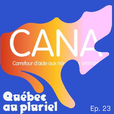 Épisode 23 - Rencontre avec le CANA [Spécial Podcasthon]