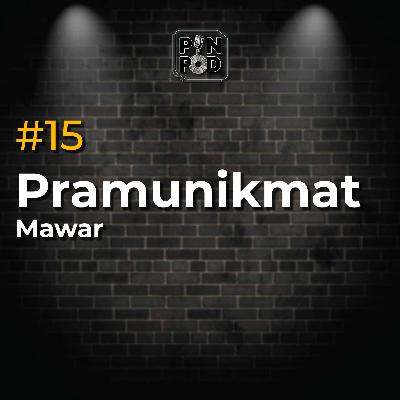 15 - Pramunikmat - Mawar 15 - Pramunikmat - Mawar