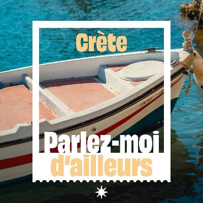 La Crète : entre Méditerranée et montagnes sacrées