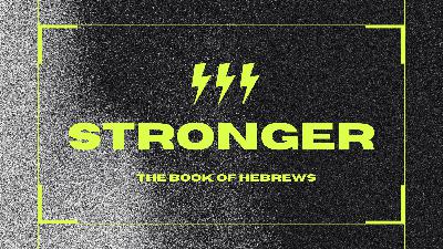 Stronger - Week 5