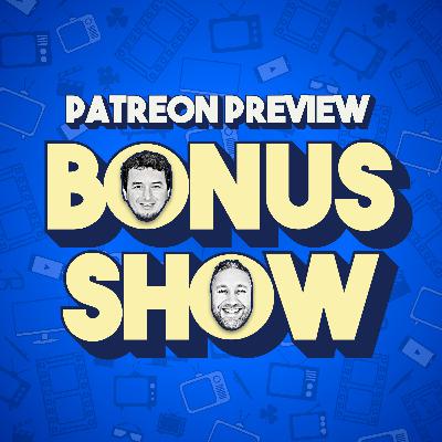 Bonus - Patreon Preview Bonus - Patreon Preview