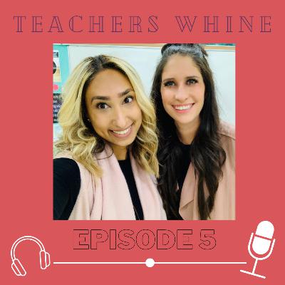 Teachers Whine Season 1 Episode 5: Favourite Lessons and Teaching Tips Teachers Whine Season 1 Episode 5: Favourite Lessons and Teaching Tips