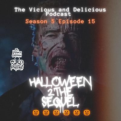 Season 5 Episode 15: Halloween II