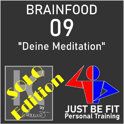Deine Meditation