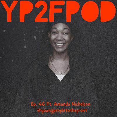 Navigating Youth Homelessness: Advocacy, Dignity, and Rebuilding Systems Ft. Amanda Nicholson