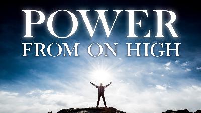 Power from on High - Audio