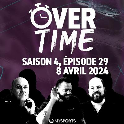 Overtime - Saison 4, épisode 29 (08.04.2024) Overtime - Saison 4, épisode 29 (08.04.2024)