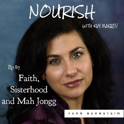 FERN BERNSTEIN: "Faith, Sisterhood and Man Jongg"