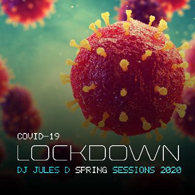 DJ Jules D - Lockdown 2020